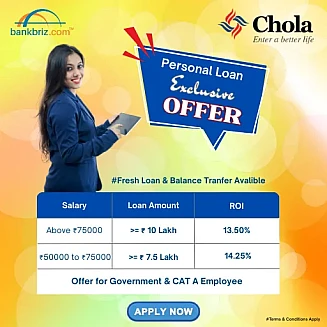 CHOLA PERSONAL LOAN OFFER BY BANKBRIZ