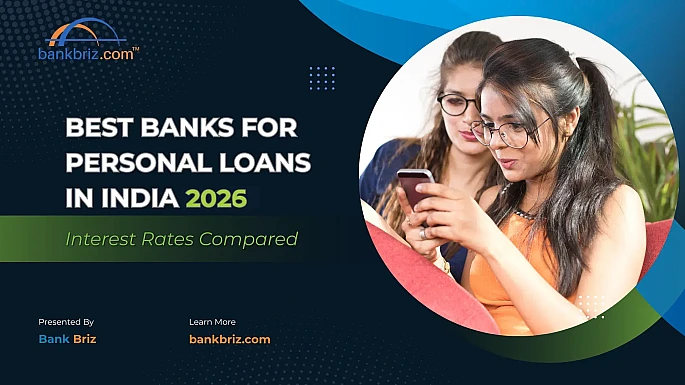 Best Banks for Personal Loans in India 2026 – BankBriz