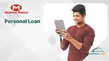 MUTHOOT Finance Personal Loan Exclusive Offers Blog: BankBriz